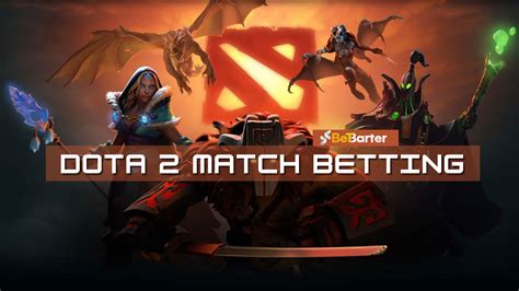 Dota 2 Betting Tips, Odds & Predictions .